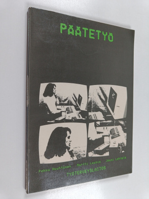 Pekka Huuhtanen : Päätetyö