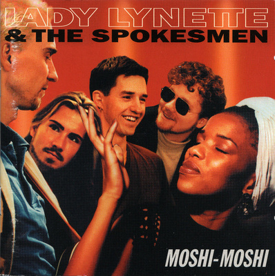 Lady Lynette & The Spokesmen • Moshi Moshi CD