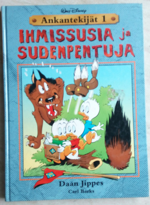 Ankantekijät 1 Daan Jippes Ihmissusia ja sudenpentuja