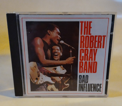 THE ROBERT CRAY BAND: BAD INFLUENCE  (CD)