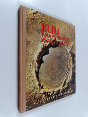 Otto Binder : Kuu : naapurimme avaruudessa
