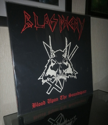 Blasphemy -  Blood upon the soundspace