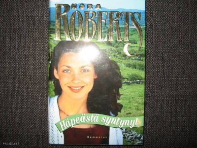 Nora Roberts*Häpeästä syntynyt v.2000 1.P kirja