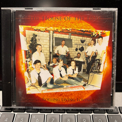 ROCKING ROLLING LIVING LOVING BAND - The House Of The Hot cd