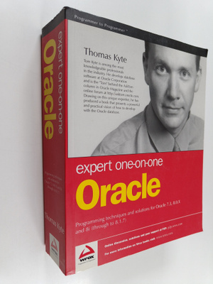 Thomas Kyte : Expert one-on-one oracle