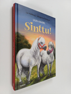Lin Hallberg : Uusi kaveri, Sinttu!