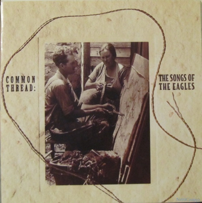 Various • Common Thread: The Songs Of The Eagles CD