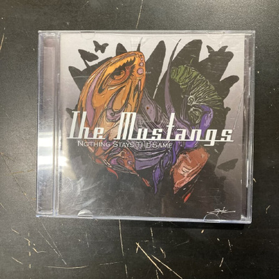 Mustangs - Nothing Stays The Same CD