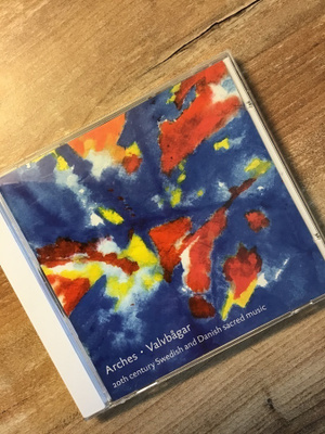 Arches . Valvbågar swedish and danish sacred music  CD