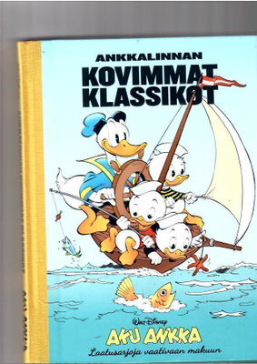 AKU ANKKA: Ankkalinnan kovimmat klassikot