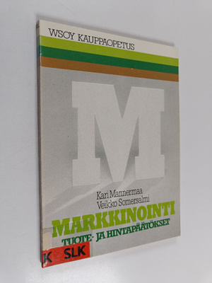 Markkinointi Tuote- ja hintapäätökset