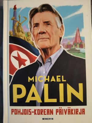 Michael Palin: Pohjois-Korean päiväkirja