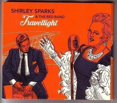 cd, Shirley Sparks & The Red Band: Travellight [soft jazz, e