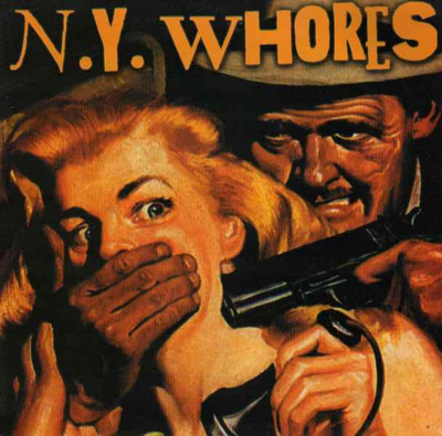 NEW YORK WHORES play the food / kiss me 45 -1998-KILLER PUNK