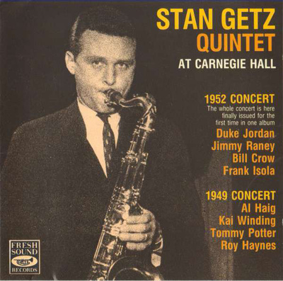 Stan Getz Quintet: At Carnegie Hall -cd