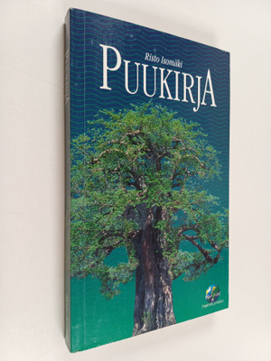 Risto Isomäki : Puukirja : puut osaratkaisuna maailman nä...