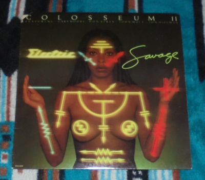 COLOSSEUM II ~ Electric Savage ~ LP