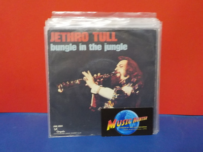 JETHRO TULL - BUNGLE IN THE JUNGLE EX/EX- ITALY -74 7"