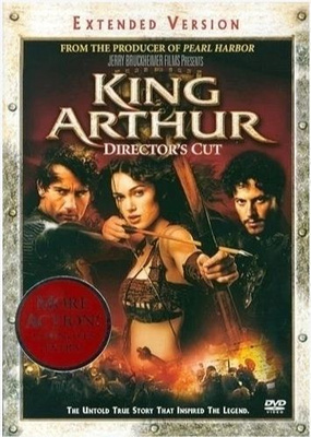 King Arthur "Directors Cut"