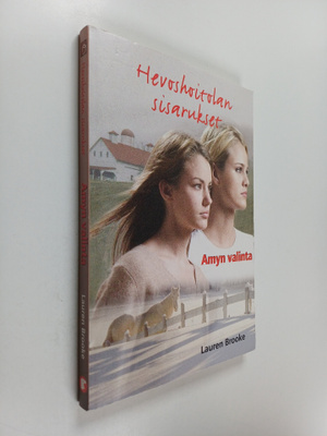 Lauren Brooke : Amyn valinta