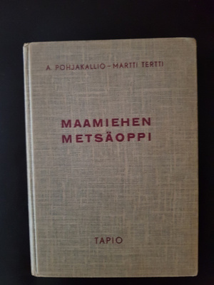 Maamiehen metsäoppi