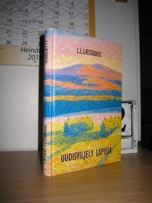L.L. Laestadius: Uudisviljely Lapissa