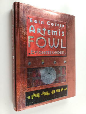 Eoin Colfer : Artemis Fowl : evighetskoden