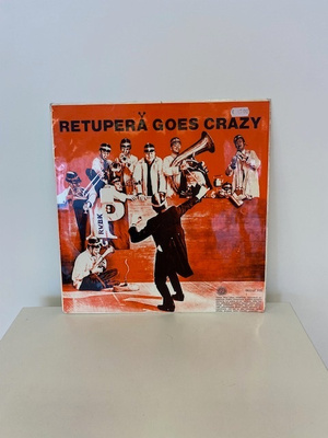 Retuperä Goes Grazy-vinyylilevy