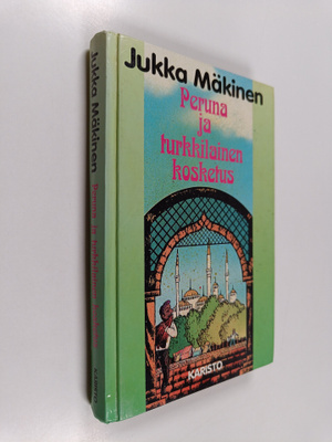 Jukka Mäkinen : Peruna ja turkkilainen kosketus