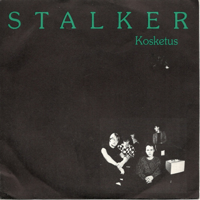 STALKER: Kosketus / Haben Sie 7"kk