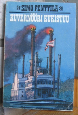 Simo Penttilä: Kuvernööri kukistuu, Otava 1973. 2p.