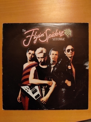 The Flyin' Spiderz "Let it Crawl"  LP
