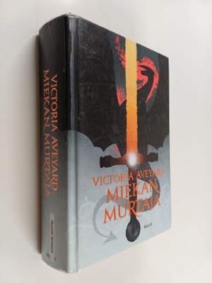 Victoria Aveyard : Miekan murtaja