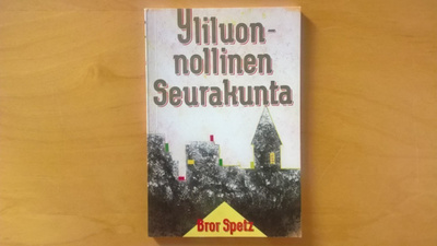 Bror Spetz: Yliluonnollinen seurakunta