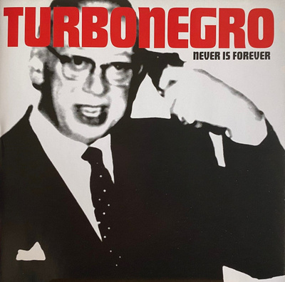 Turbonegro (CD+3) Never Is Forever MINT!! Remastered