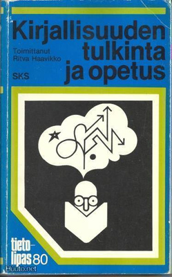 Ritva Haavikko: Kirjallisuuden tulkinta ja opetus – 1978