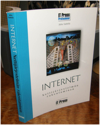 Samela - Internet nettijärjestelmän rakentaminen - IT Press