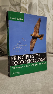 C. H. Walker: Principles of ecotoxicology fourth edition