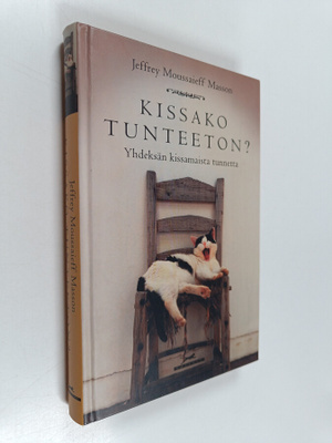 Jeffrey Moussaieff Masson : Kissako tunteeton : yhdeksän ...