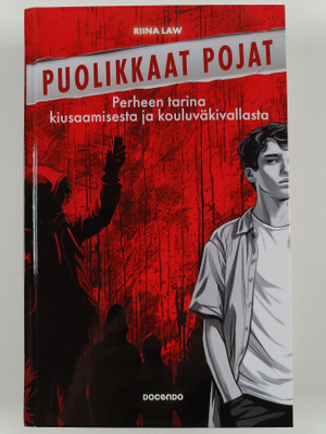 Riina Law : Puolikkaat pojat