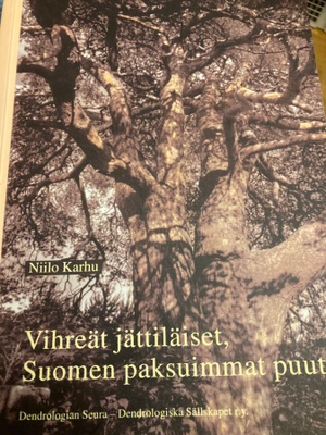 KARHU: VIHREÄT JÄTTILÄISET, SUOMEN PAKSUIMMAT PUUT