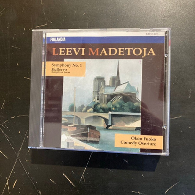 Madetoja - Symphony No.1 / Kullervo / Okon Fuoko / Comedy CD