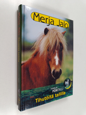 Merja Jalo : Tihutöitä tallilla