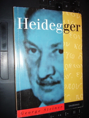 George Steiner: HEIDEGGER  ( Sis.postikulut )