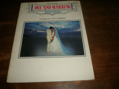 Love and Marriage Wedding Songbook Guitar NUOTTI