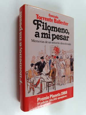 Gonzalo Torrente Ballester : Filomeno, a mi pesar : memor...