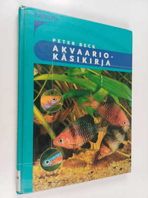 Peter Beck : Akvaariokäsikirja