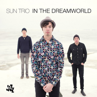 Sun Trio - In The Dreamworld