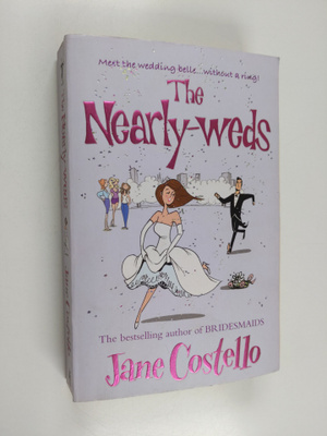 Jane Costello : The nearly-weds
