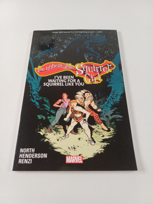 The Unbeatable Squirrel Girl Vol. 7 - I've Been Waiting f...